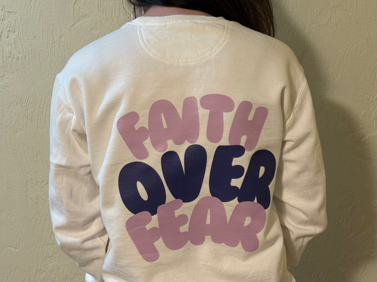 Faith Over Fear Crewneck - Paw Pack Designs