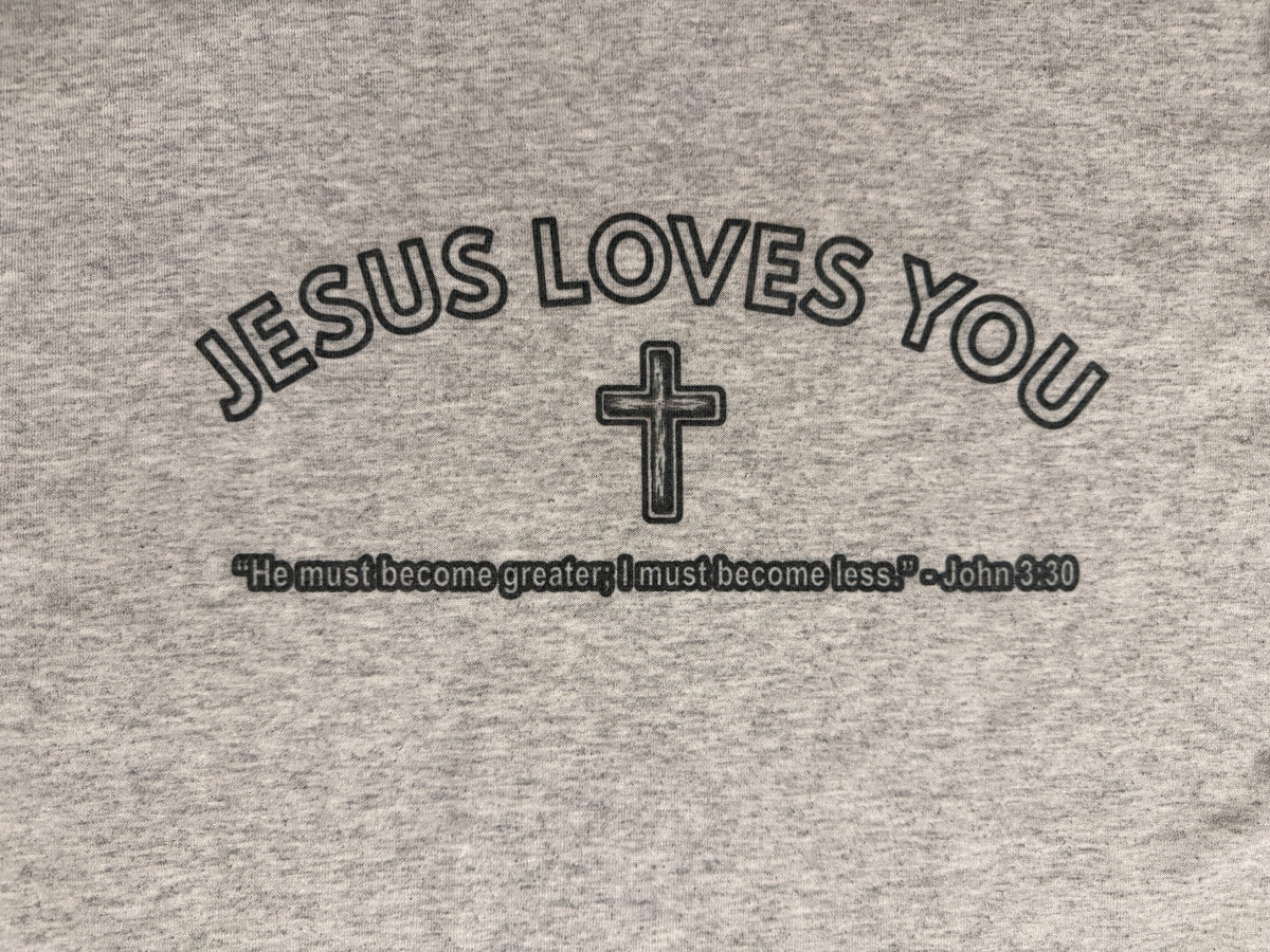 Jesus Loves You T-Shirt